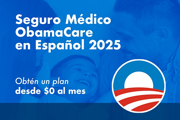 Seguro Médico ObamaCare en Español 2025 ✔️